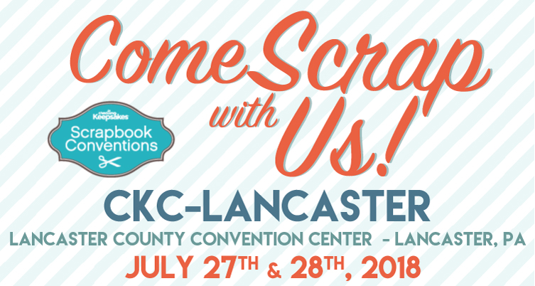2018 Lancaster Scrapbook Convention